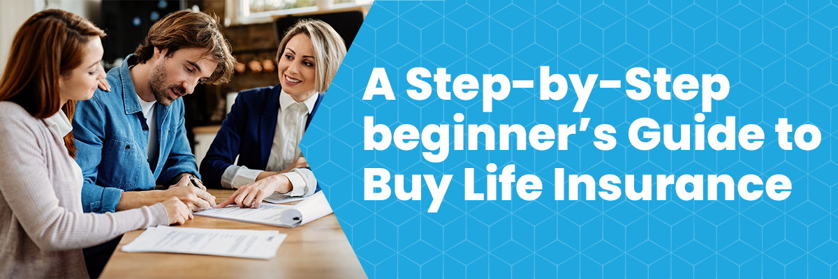 Guide to buy life insurance