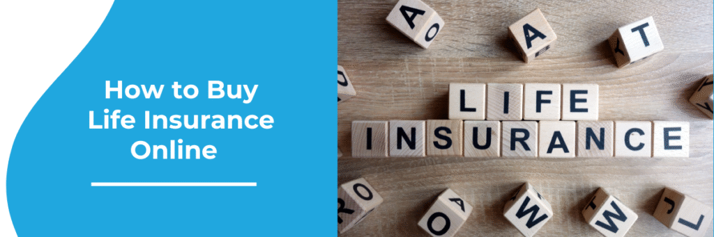 Buy Life Insurance Online