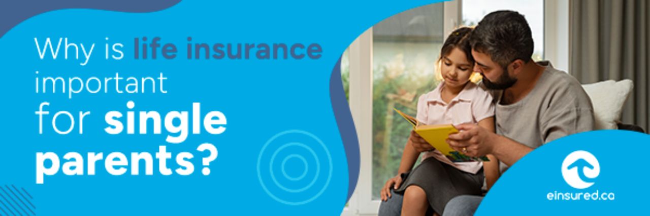 Single Parents life insurance