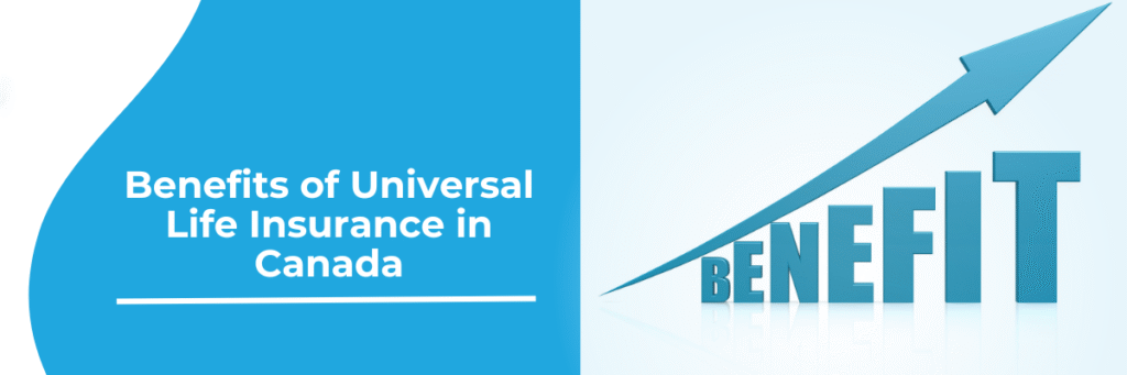 Universal Life Insurance in Canada