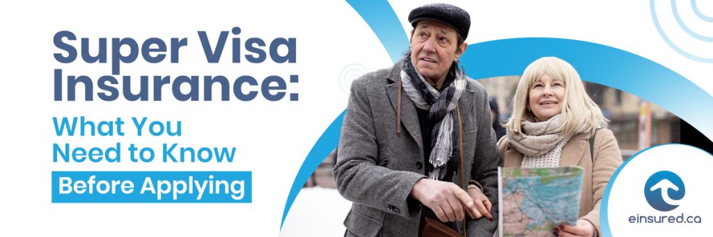 Super visa Blog Banner