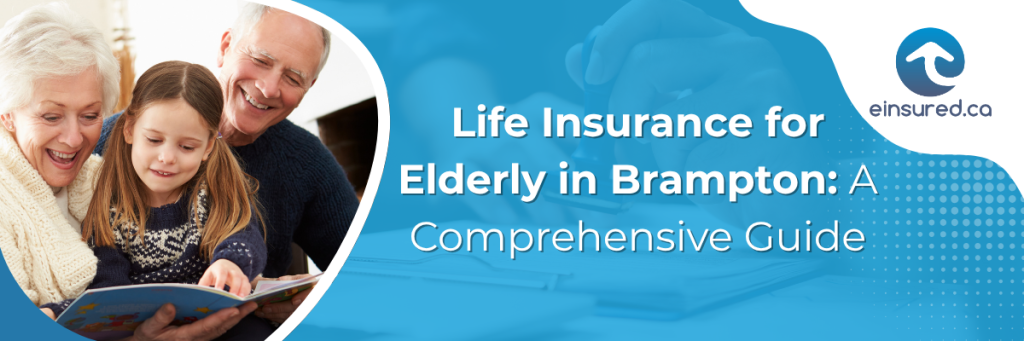 Life insurance for elderly in Brampton banner image